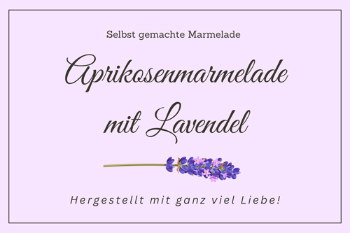 Etikett für Marmeladengläser – Aprikosenmarmelade mit Lavendel